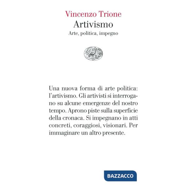 Artivismo. Arte, politica, impegno