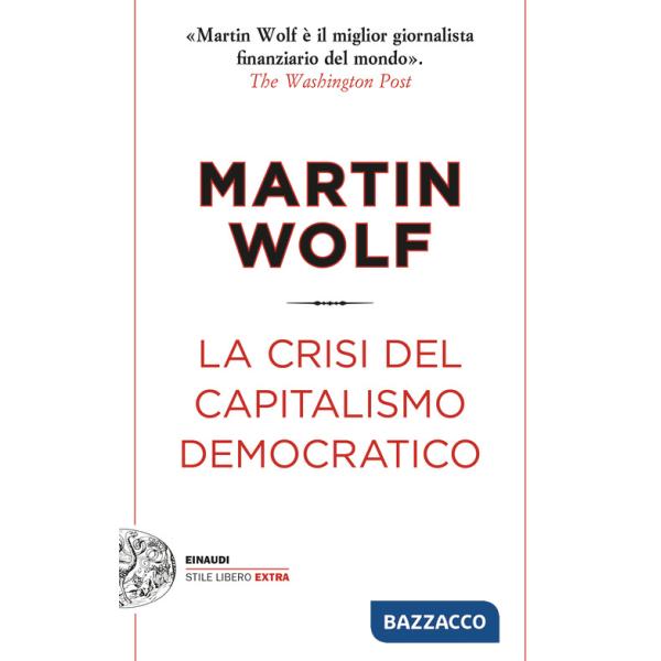 Crisi del capitalismo democratico (La)
