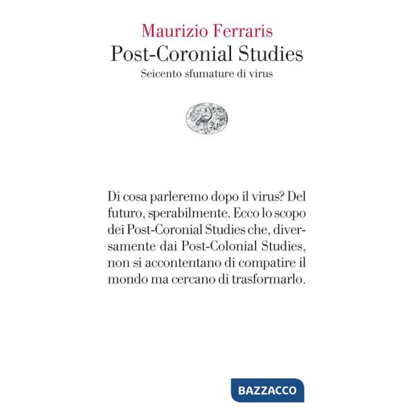 Post-coronial studies. Seicento sfumature di virus