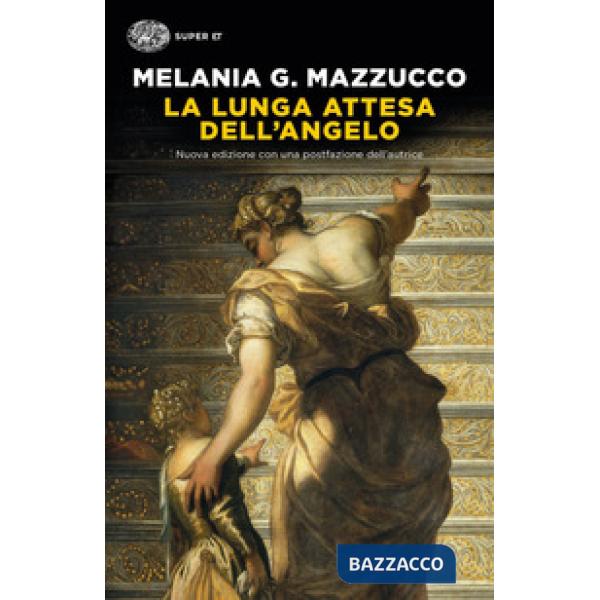Lunga attesa dell'angelo. Nuova ediz. (La)