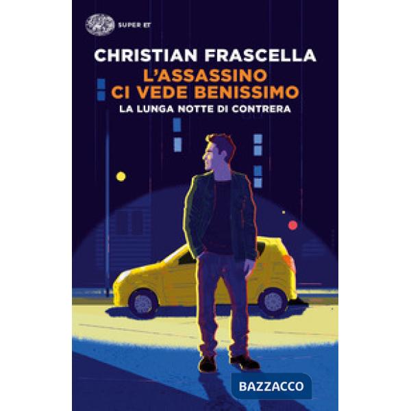 Assassino ci vede benissimo. La lunga notte di Contrera (L')