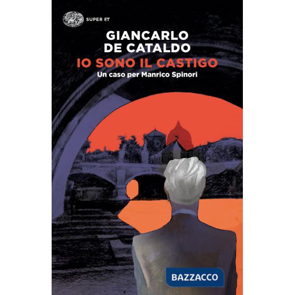 Io sono il castigo. Un caso per Manrico Spinori