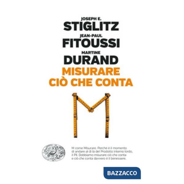 Misurare ciò che conta. Al di là del Pil
