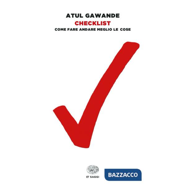 Checklist. Come fare andare meglio le cose