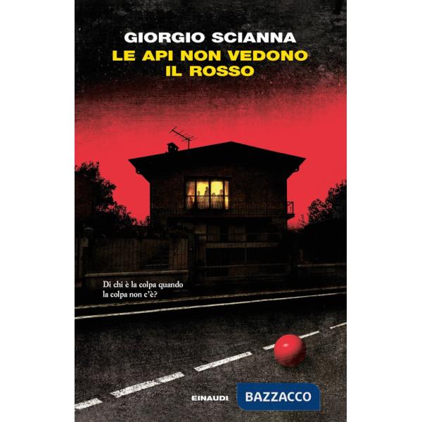 Api non vedono il rosso (Le)