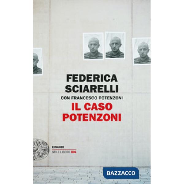 Caso Potenzoni (Il)
