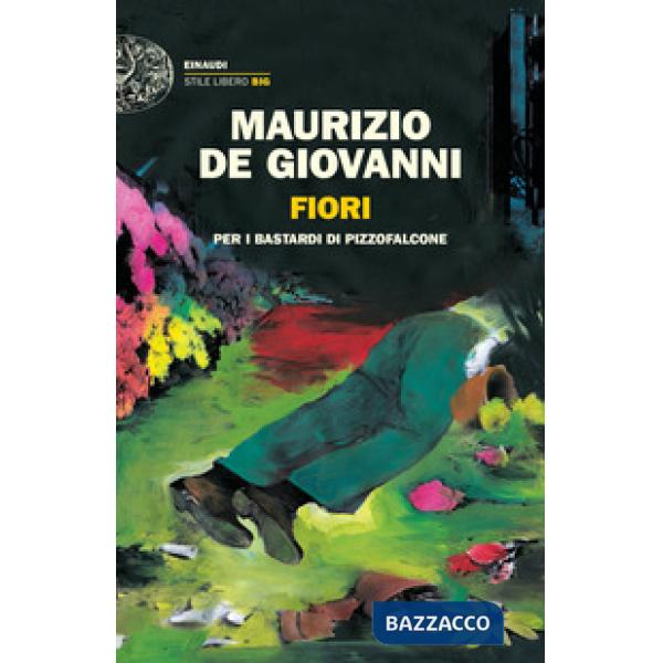 Fiori per i Bastardi di Pizzofalcone