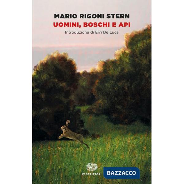 Uomini, boschi e api