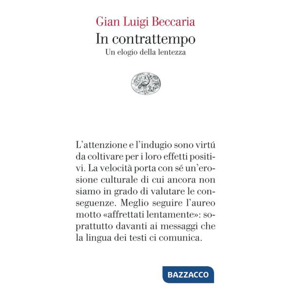 In contrattempo. Un elogio della lentezza