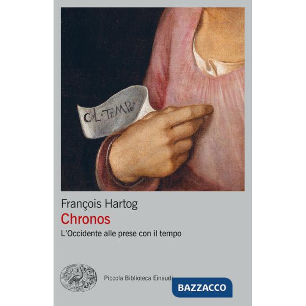 Chronos. L'Occidente alle prese con il tempo