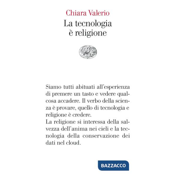Tecnologia è religione (La)