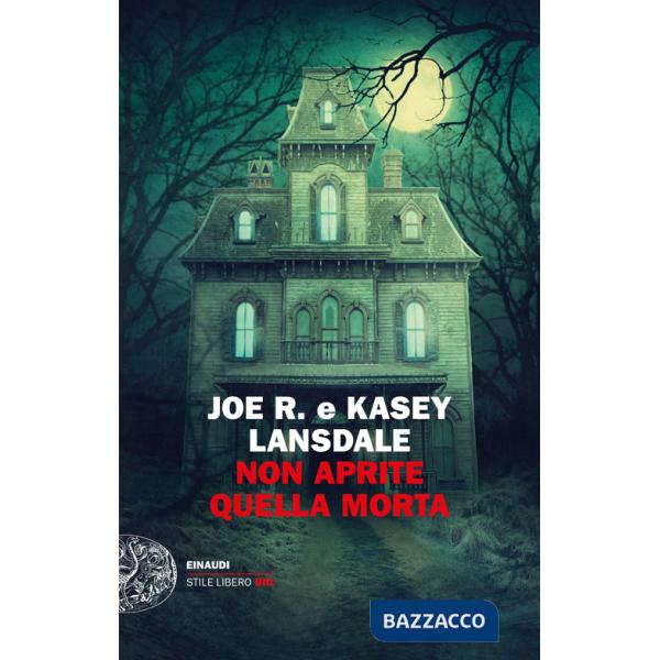 Non aprite quella morta