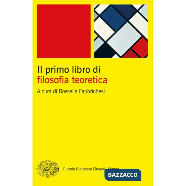 Primo libro di filosofia teoretica (Il)