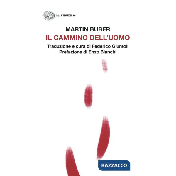 Cammino dell'uomo (Il)