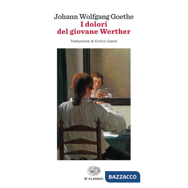 Dolori del giovane Werther (I)
