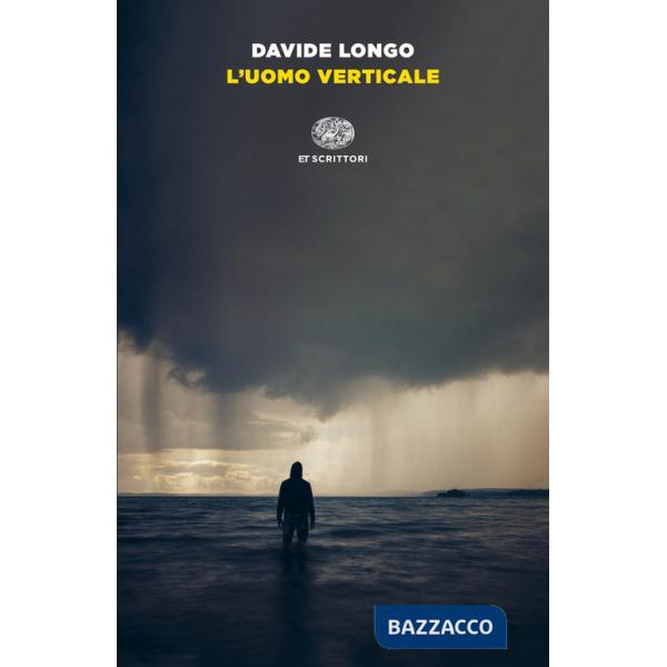 Uomo verticale (L')