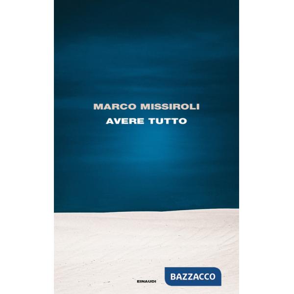 Avere tutto