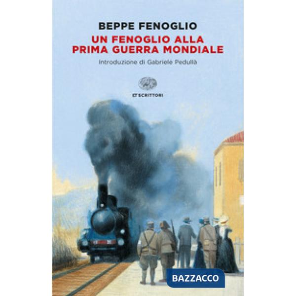 Fenoglio alla prima guerra mondiale (Un)