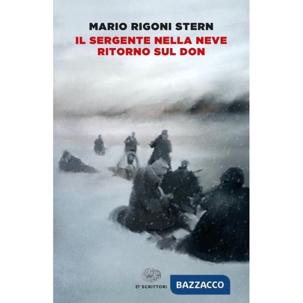 Sergente nella neve-Ritorno sul Don (Il)