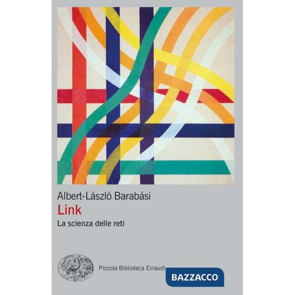 Link. La scienza delle reti