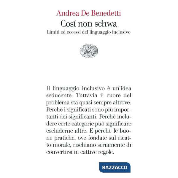 Così non schwa. Limiti ed eccessi del linguaggio inclusivo