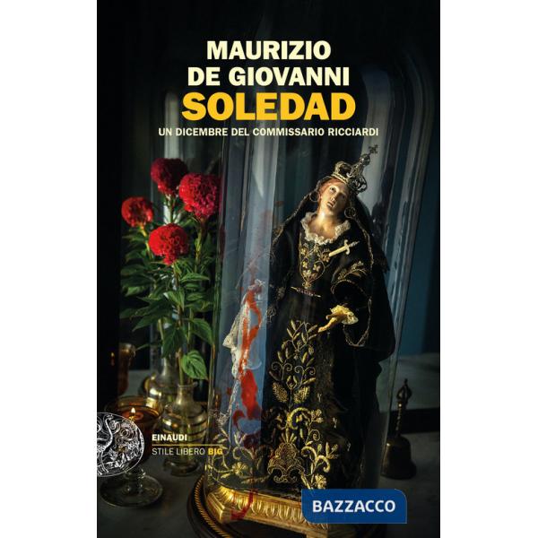 Soledad. Un dicembre del commissario Ricciardi