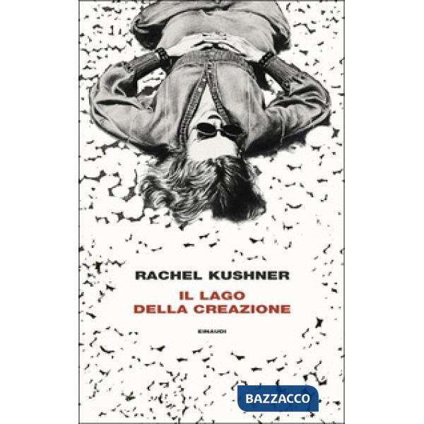 Lago della creazione (Il)