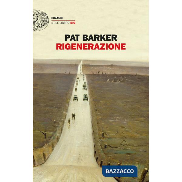 Rigenerazione. La trilogia