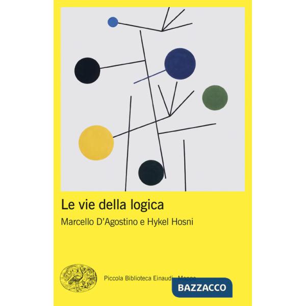 Vie della logica (Le)