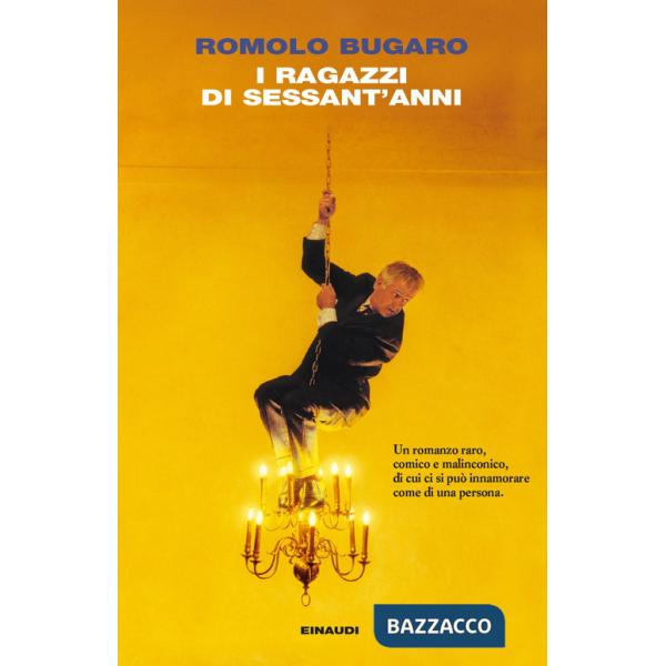 Ragazzi di sessant'anni (I)