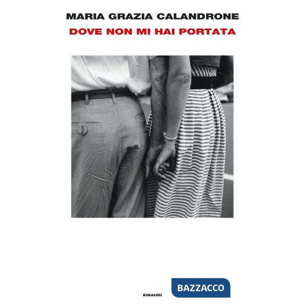 Dove non mi hai portata. Mia madre, un caso di cronaca