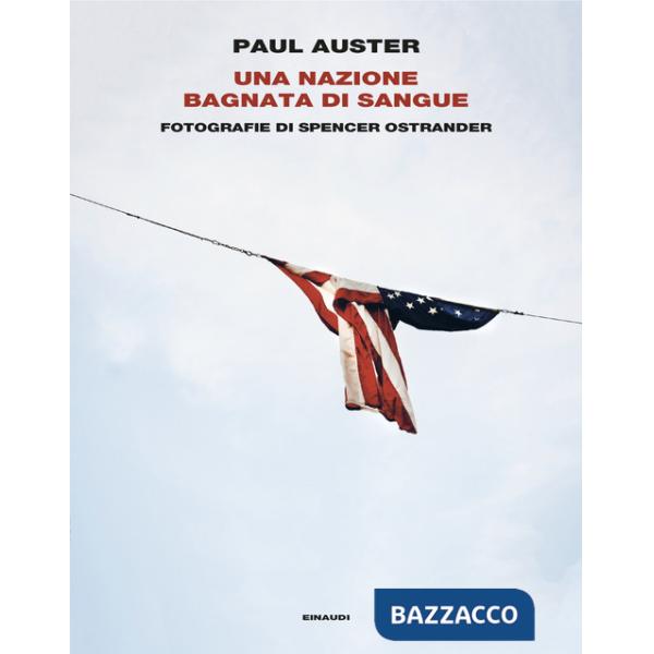 Nazione bagnata di sangue (Una)