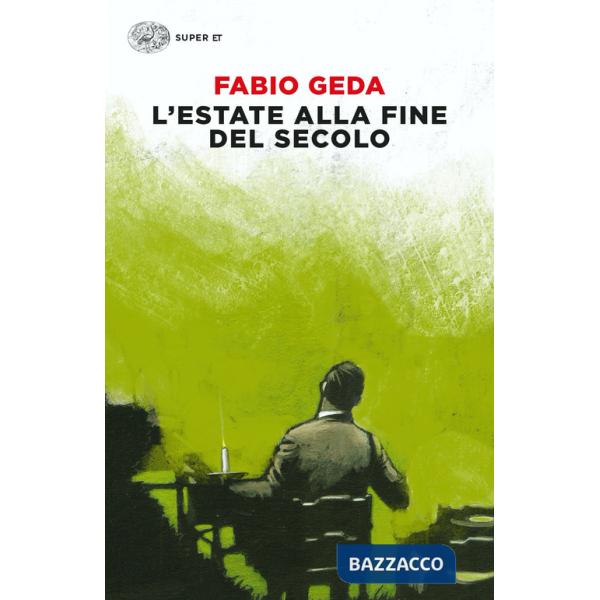 Estate alla fine del secolo (L')