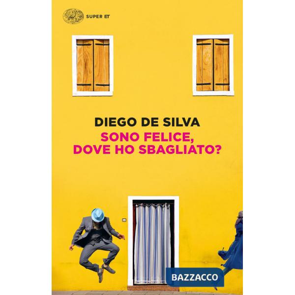 Sono felice, dove ho sbagliato?