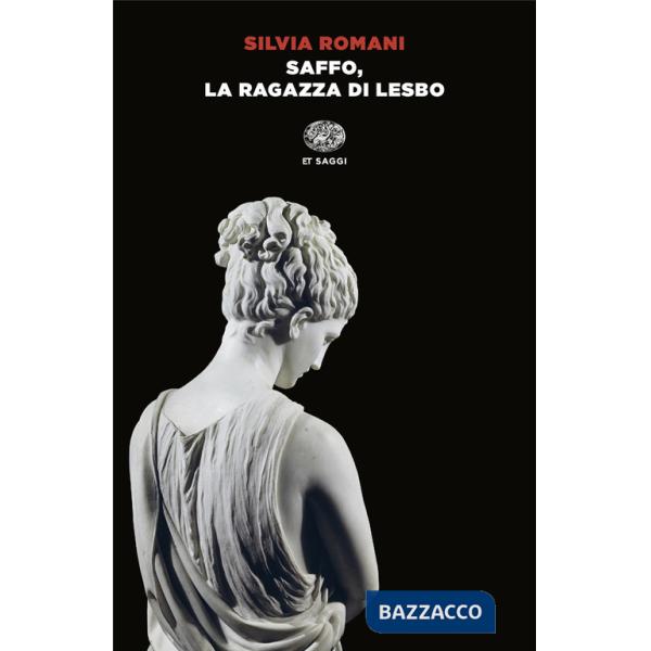 Saffo, la ragazza di Lesbo