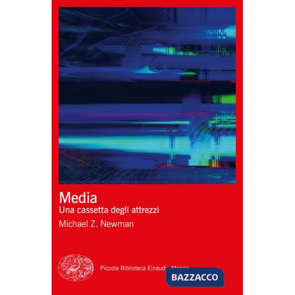 Media. Una cassetta degli attrezzi