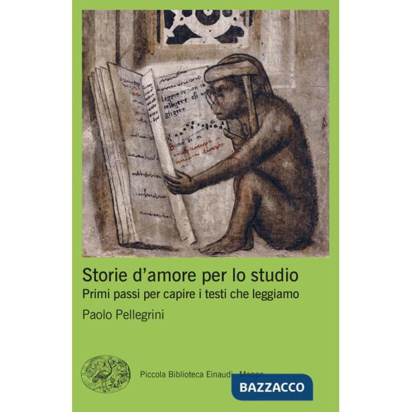 Storie d'amore per lo studio. Primi passi per capire i testi che leggiamo