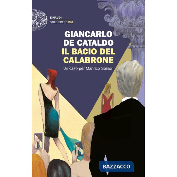Bacio del calabrone. Un caso per Manrico Spinori (Il)