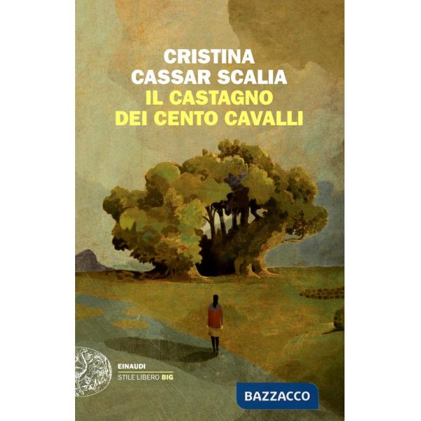 Castagno dei cento cavalli (Il)