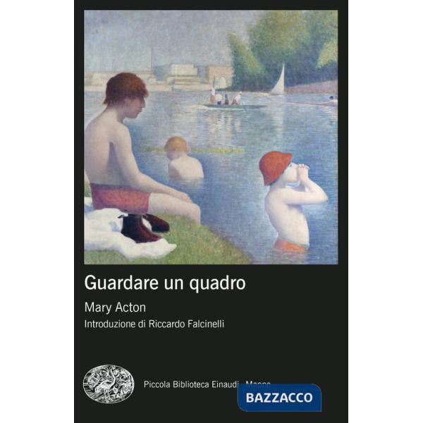 Guardare un quadro. Nuova ediz.