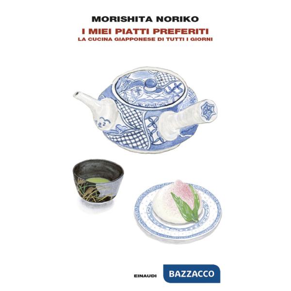 Miei piatti preferiti. La cucina giapponese di tutti i giorni (I)