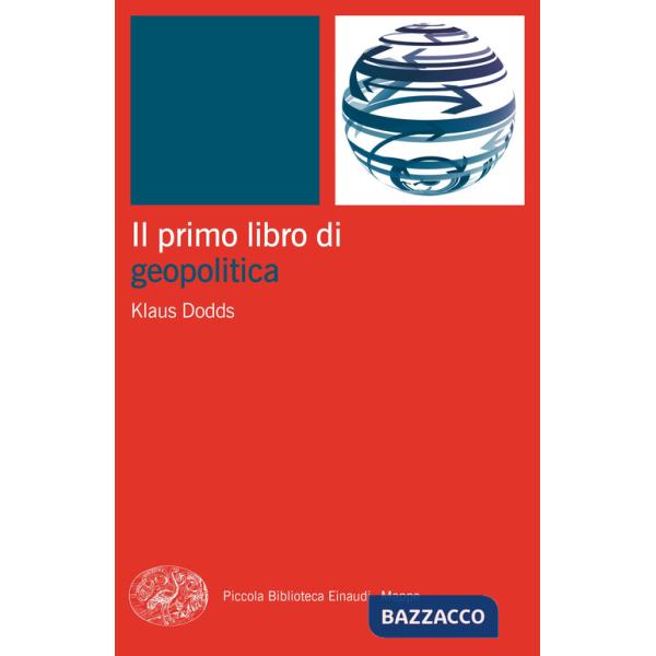 Primo libro di geopolitica (Il)