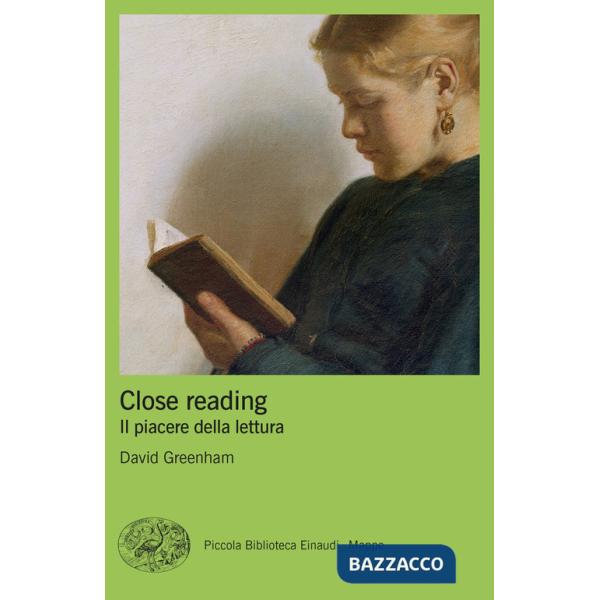 Close reading. Il piacere della lettura