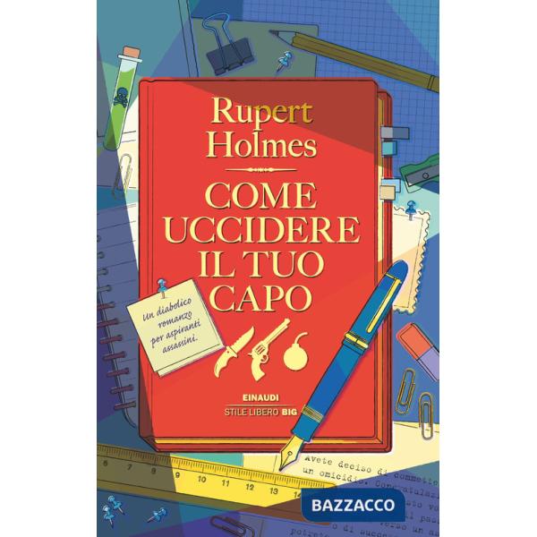 Come uccidere il tuo capo
