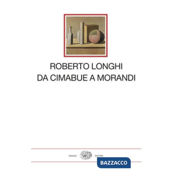 Da Cimabue a Morandi