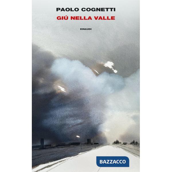 Giù nella valle