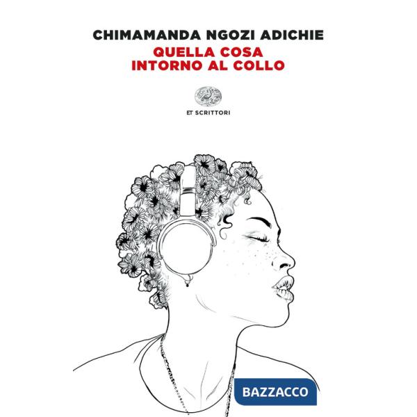 Quella cosa intorno al collo