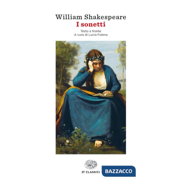 Sonetti. Testo inglese a fronte (I)