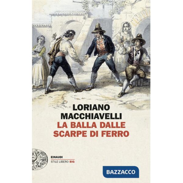 Balla dalle scarpe di ferro (La)