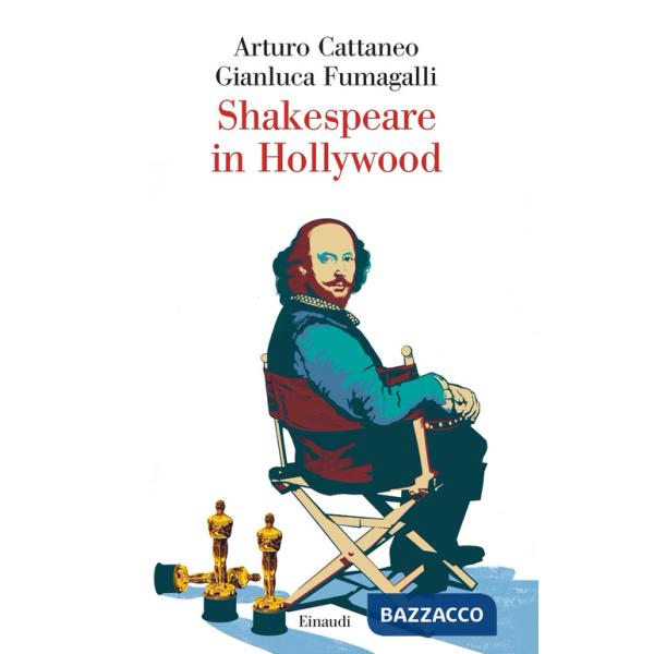 Shakespeare in Hollywood